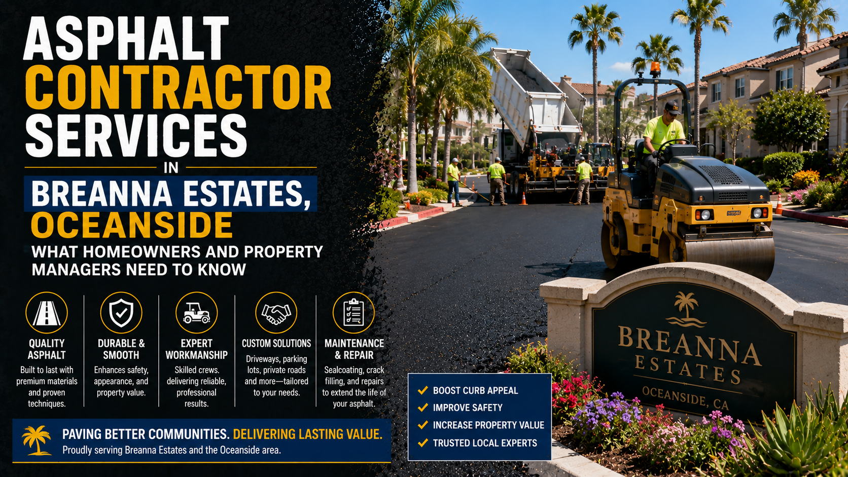 Asphalt Contractor Services in Breanna Estates, Oceanside: What Homeowners and Property Managers Need to Know